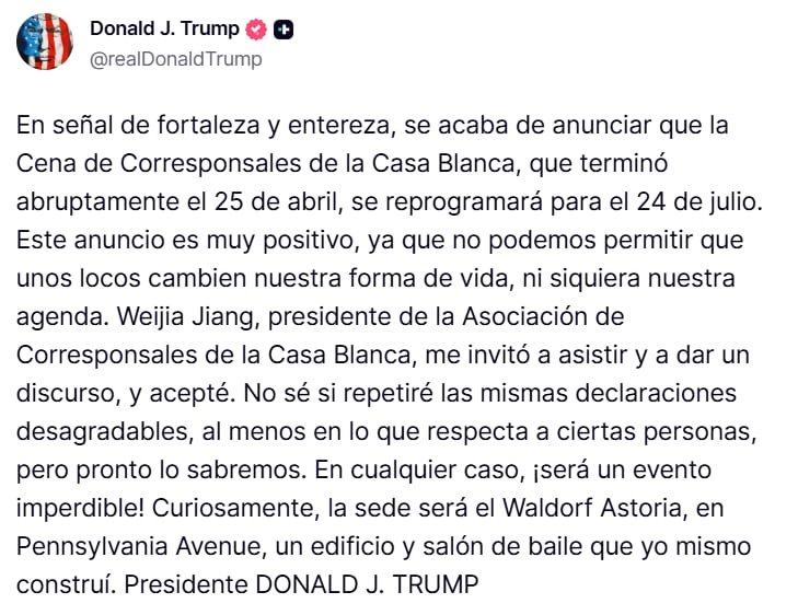 Donald Trump confirmó que aceptó la invitación para hablar en la Cena de Corresponsales reprogramada (Truth Social: @realDonaldTrump).
