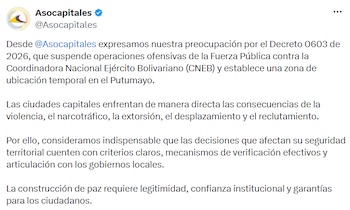 La asociación pidió mecanismos de verificación, coordinación con autoridades locales y garantías para la seguridad de los territorios. - crédito @Asocapitales/X
