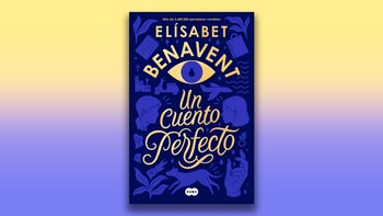 “Un cuento perfecto” de Elísabet