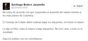 Santiago Botero Jaramillo criticó que