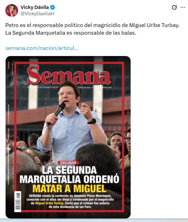 Vicky Dávila culpó a Petro del magnicidio de Miguel Uribe - crédito @VickyDavilaH/X