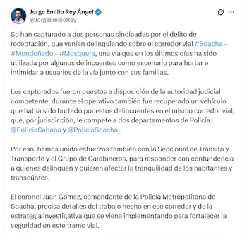 Al menos 15 personas y tres vehículos fueron víctimas de hurtos recientes en la vía Soacha-Mondoñedo-Mosquera, según la Policía - crédito @JorgeEmilioRey/X