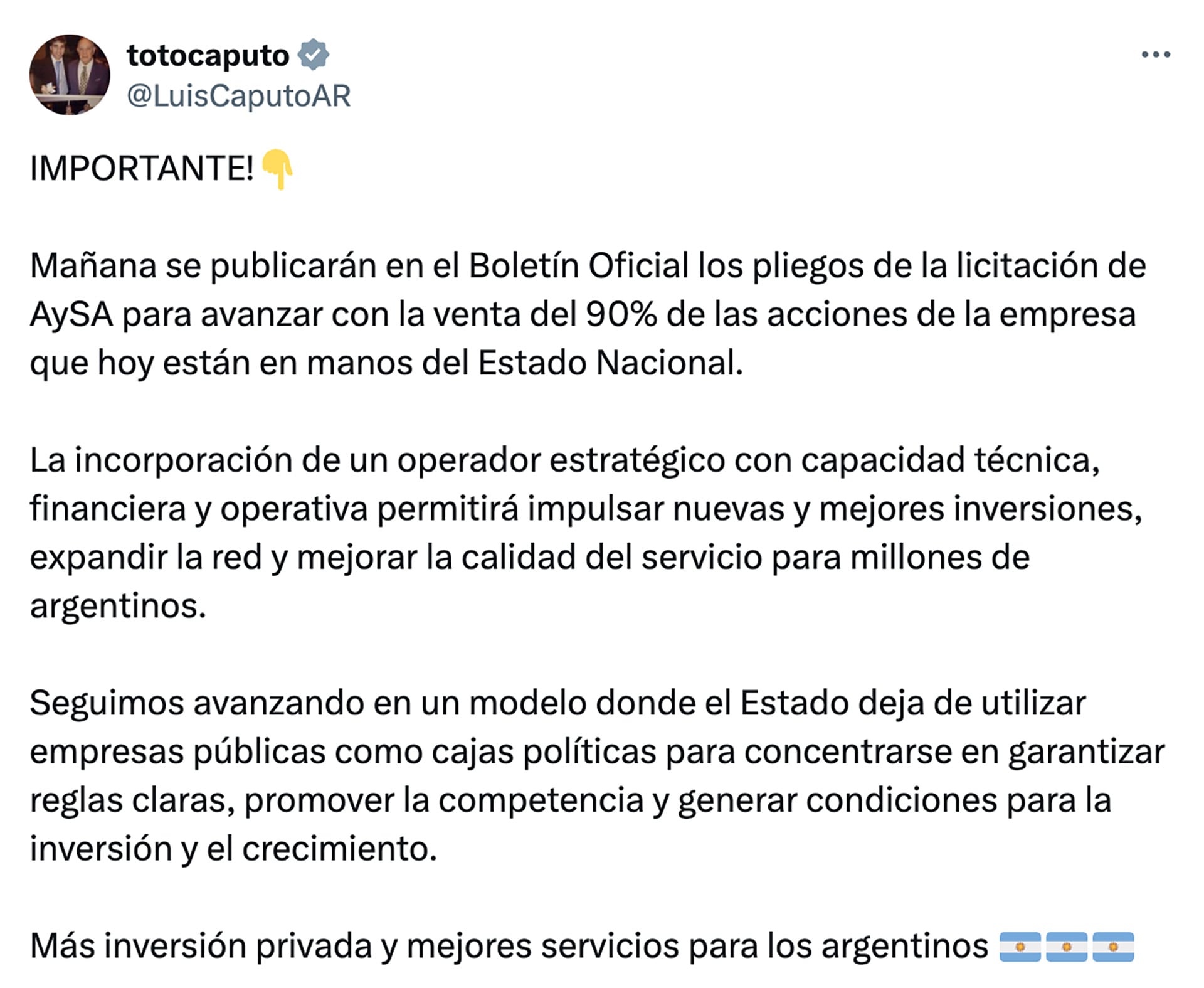 El ministro de Economía Luis Caputo informó la próxima publicación de los pliegos para la licitación que permitirá la venta del 90% de las acciones de AySA, buscando mejorar inversiones y servicios para los argentinos.