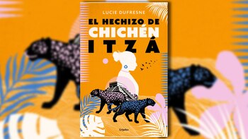 “El hechizo de Chichen Itzá”