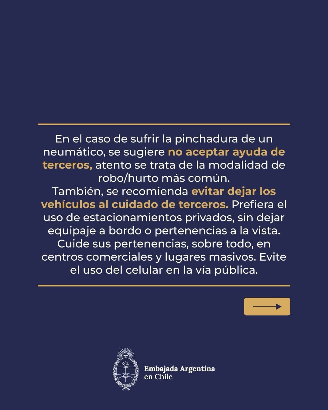 Una de las recomendaciones de la Embajada argentina en Chile para turistas que viajen al país vecino