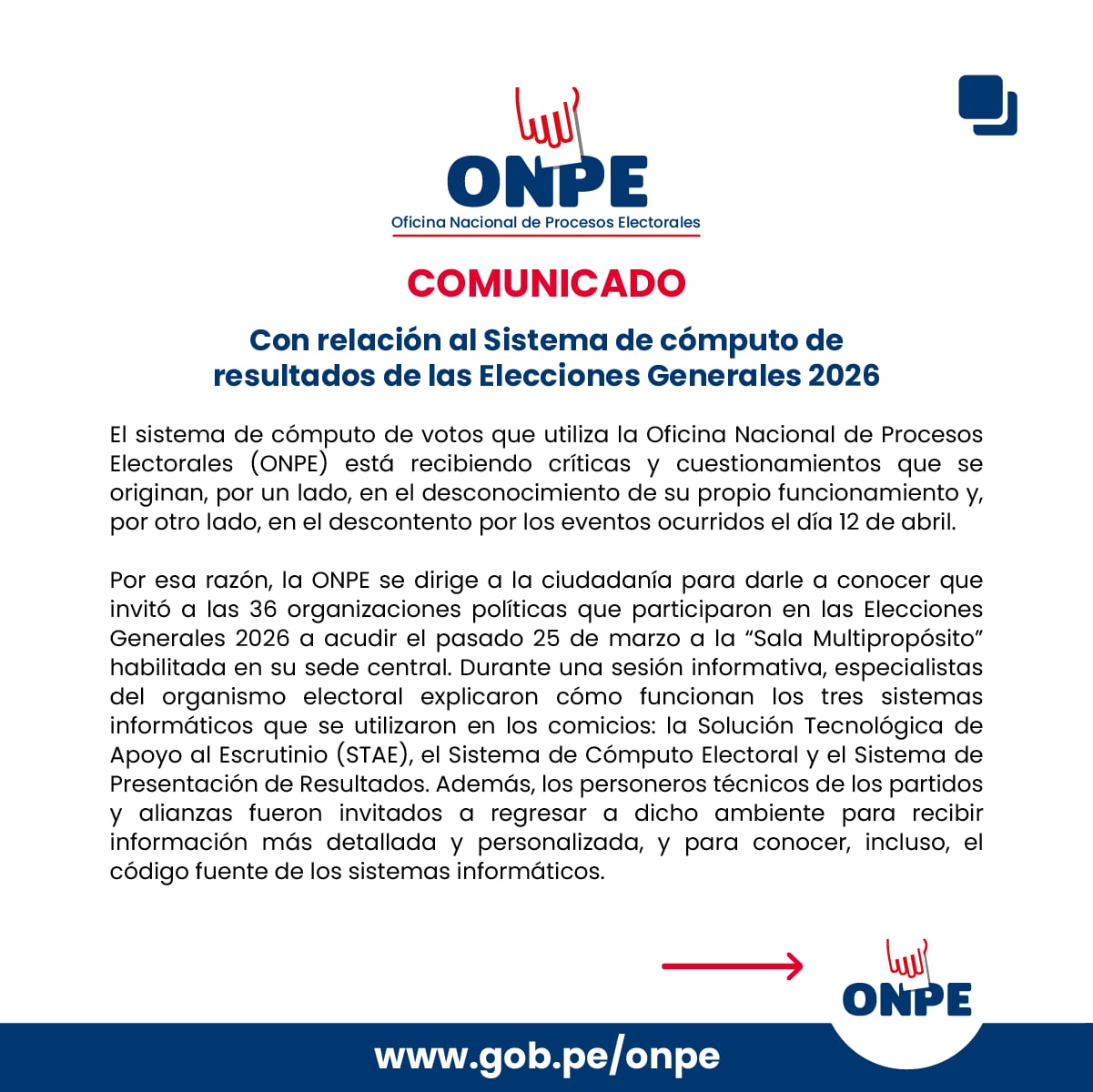 La Oficina Nacional de Procesos Electorales (ONPE) emite un comunicado oficial detallando la transparencia y auditoría de su sistema de cómputo de votos para las Elecciones Generales 2026. (Foto: ONPE)