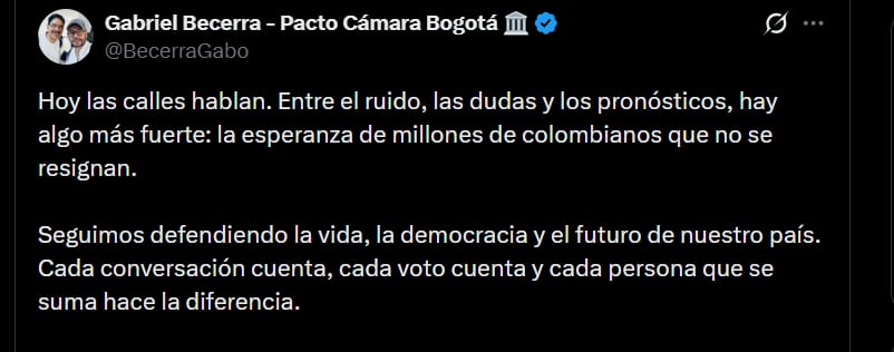 Gabriel Becerra indicó que seguirán defendiendo la vida, la democracia y el futuro de Colombia - crédito @BecerraGabo/X