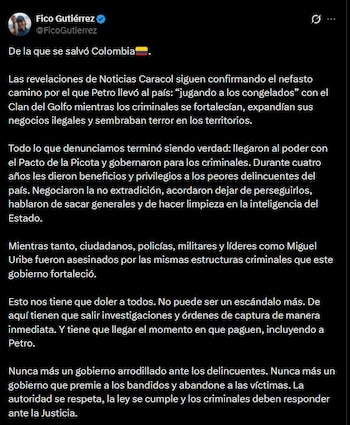 Fico Gutiérrez aseguró que las revelaciones sobre presuntos acuerdos con el Clan del Golfo deben derivar en investigaciones y eventuales responsabilidades judiciales - crédito Fico Gutiérrez/X
