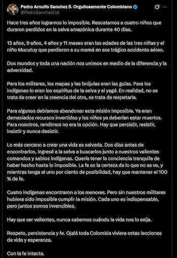 Pedro Sánchez conmemoró los tres años de la Operación Esperanza, el rescate de cuatro niños indígenas desaparecidos en la selva del Guaviare - crédito @PedroSanchezCol / X
