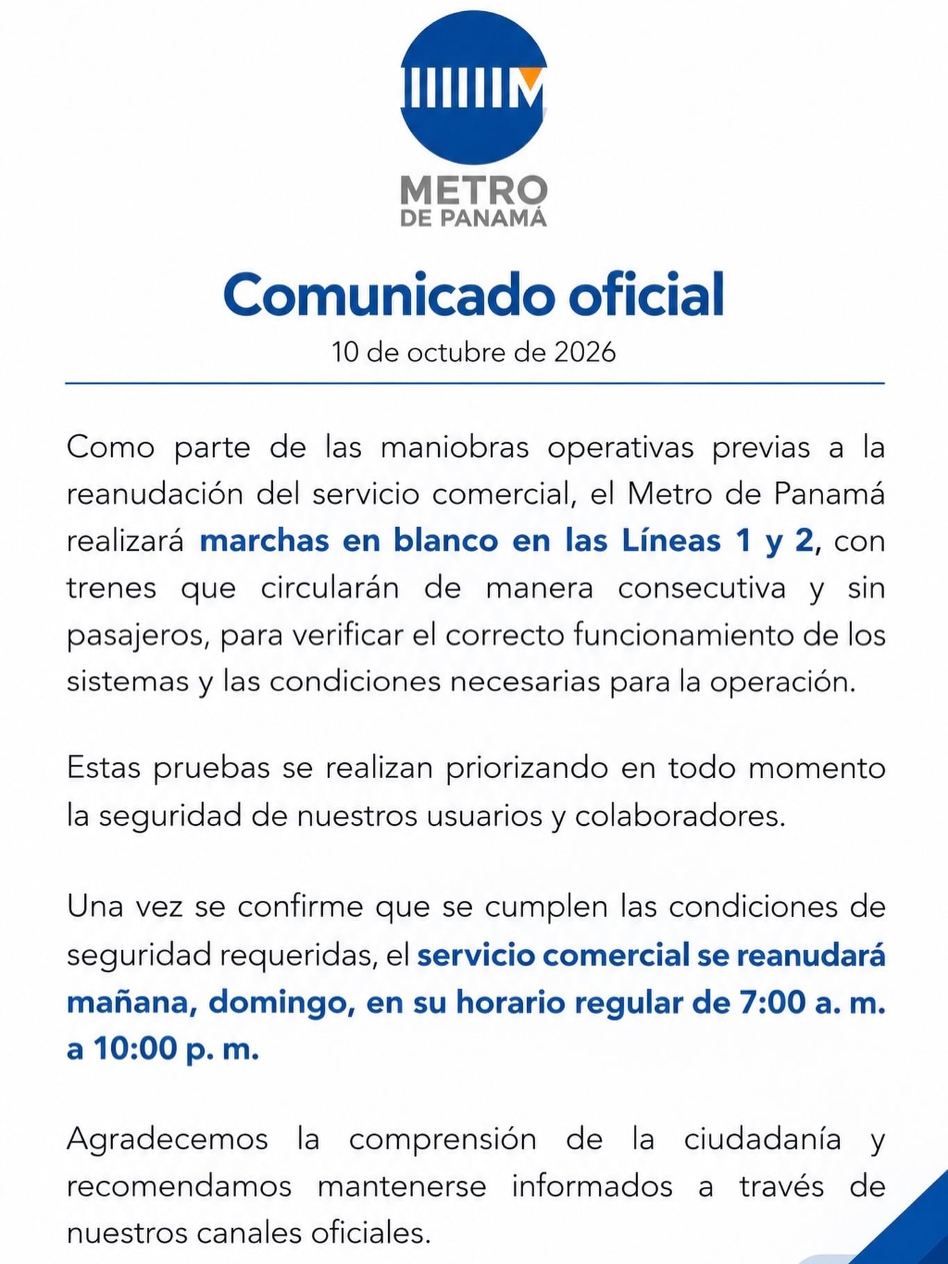 El sistema ferroviario prevé operar en su horario habitual de siete a diez de la noche si las revisiones técnicas resultan satisfactorias. (Cortesía: Metro de Panamá)