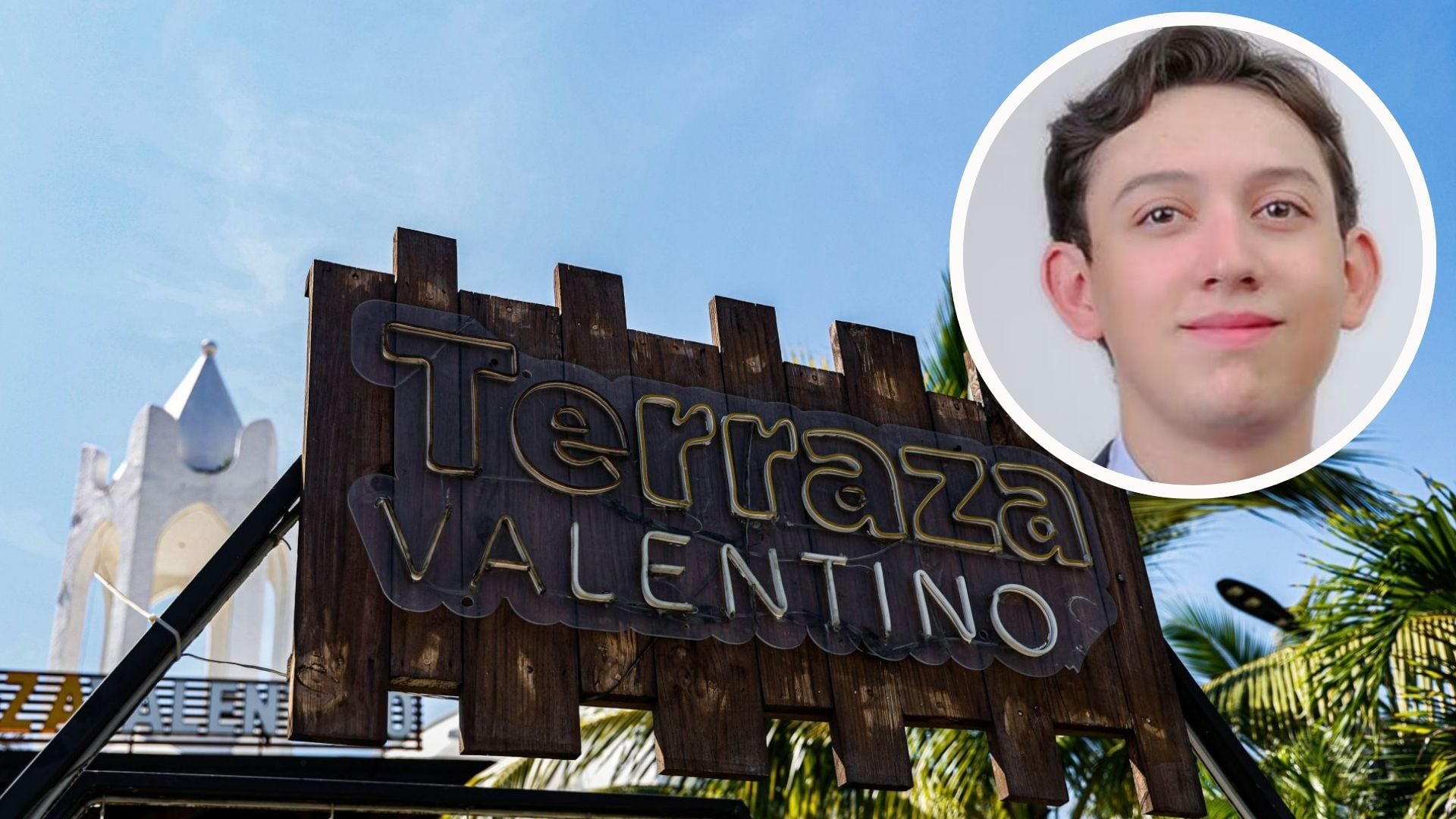 La desaparición de Carlos Emilio Galván Valenzuela ocurrió tras acudir con sus primas al bar Terraza Valentino. (Cuartoscuro/Redes sociales)