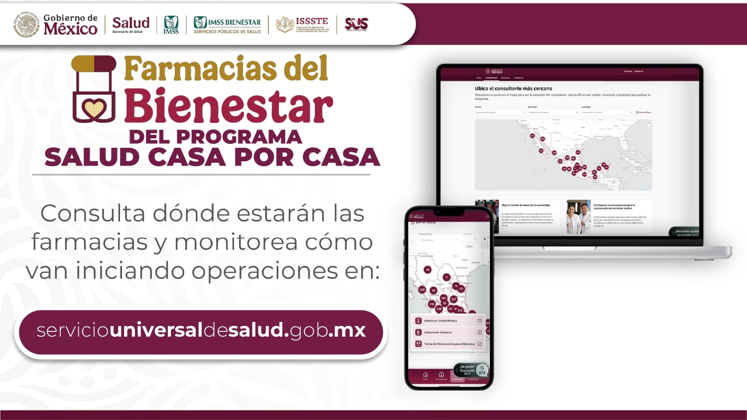 Las Farmacias del Bienestar entregarán gratuitamente 22 tipos de medicamentos a las personas atendidas por el programa Salud Casa por Casa que cuenten con una receta médica