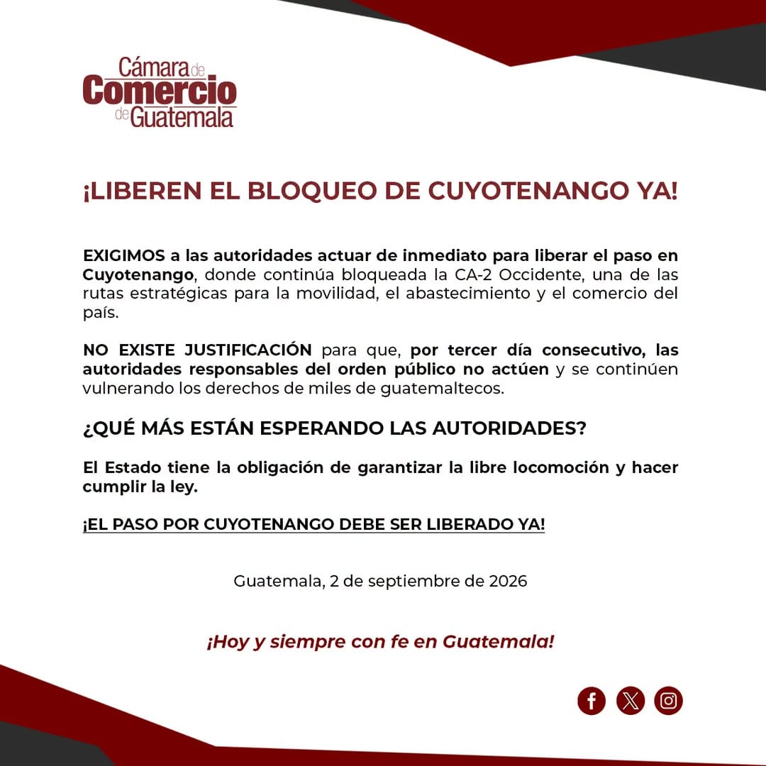 La Cámara de Comercio de Guatemala reclamó la liberación de la CA-2 en Cuyotenango y recordó la obligación del Estado de garantizar la libre locomoción. (Cámara de Comercio de Guatemala)