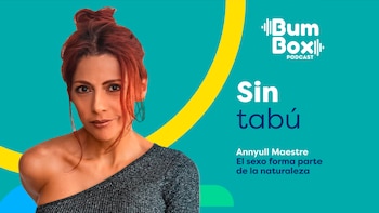 Sin tabú: relaciones, sexualidad y