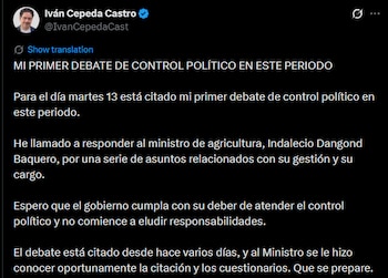 El senador Iván Cepeda citó al ministro de Agricultura, Indalecio Dangond Baquero, a un debate de control político programado para el martes 13 de octubre en el Congreso - crédito @IvanCepedaCast/X