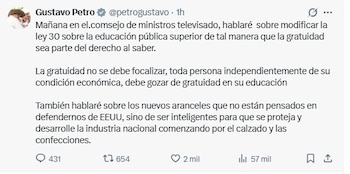 El presidente Gustavo Petro detalla en un tuit sus intenciones de modificar la Ley 30 para garantizar la gratuidad universal en la educación superior y establecer nuevos aranceles en defensa de la industria nacional.