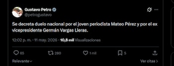 El mandatario Gustavo Petro decreta duelo nacional por el fallecimiento de Germán Vargas Lleras y del periodista Mateo Pérez en Briceño, Antioquia - crédito X