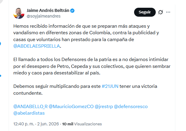 Jaime Andrés Beltrán, el gerente nacional de regiones de la campaña de Abelardo de la Espriella, denunció estrategias para afectar la campaña del candidato presidencial - crédito @soyjaimeandres/X