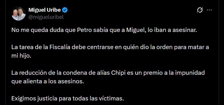 El señalamiento contra Gustavo Petro surgió después del preacuerdo entre la Fiscalía y Élder José Arteaga Hernández, alias Chipi, por el magnicidio - crédito @migueluribel / X