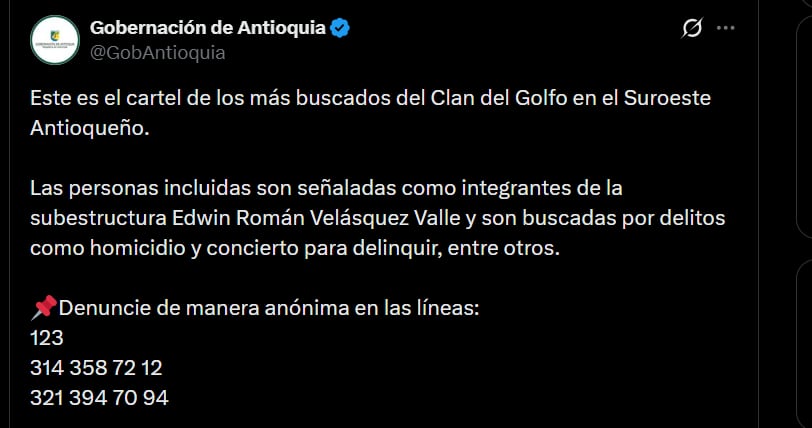 La Gobernación de Antioquia pidió a la ciudadanía aportar datos de manera anónima por medio de las líneas 123, 3143587212 y 3213947094 - crédito @GobAntioquia/X
