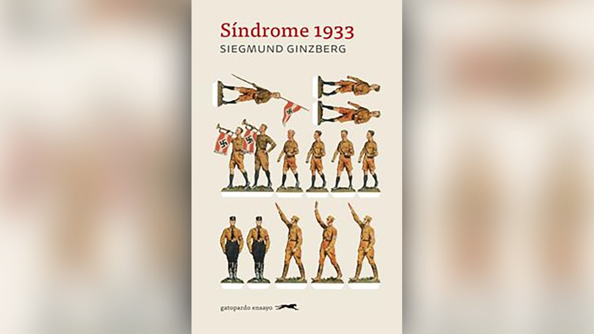 Analogías entre los años del ascenso de Hitler y el presente.