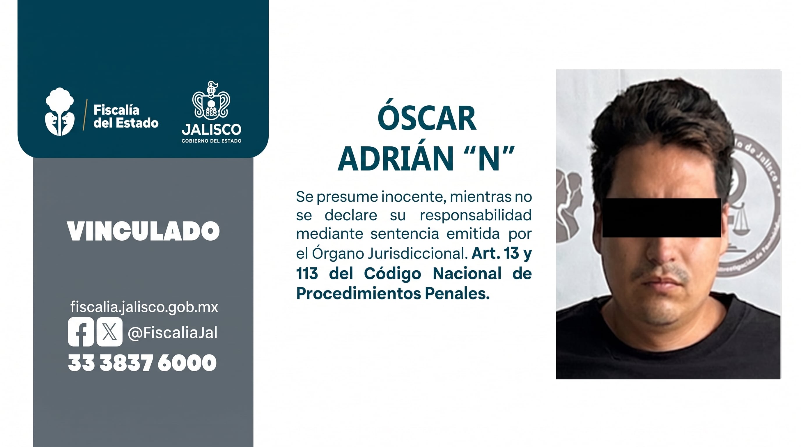 La Fiscalía del Estado de Jalisco vinculó a proceso a Óscar Adrián