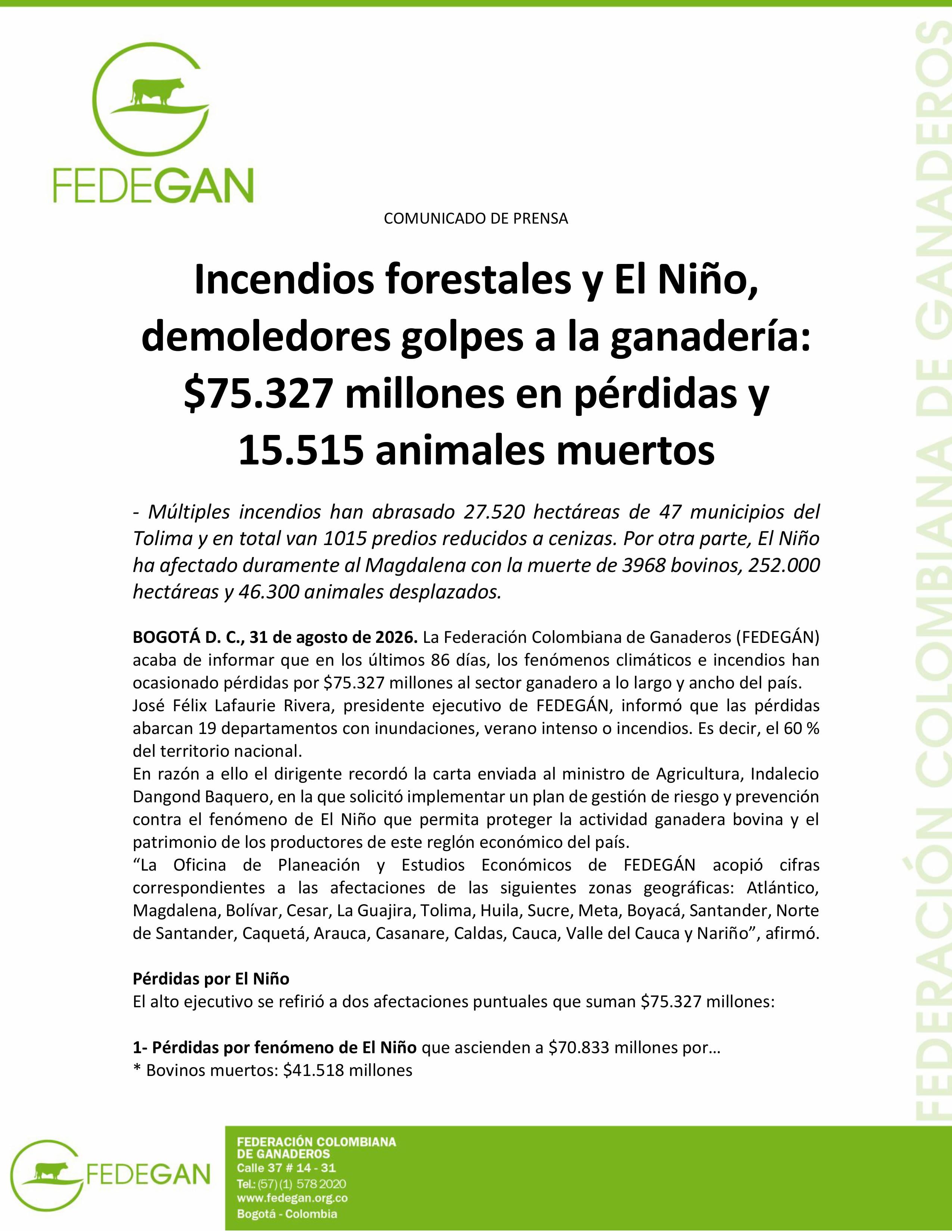 Múltiples incendios han abrasado 27.520 hectáreas de 47 municipios del Tolima y en total van 1.015 predios reducidos a cenizas - crédito Fedegán