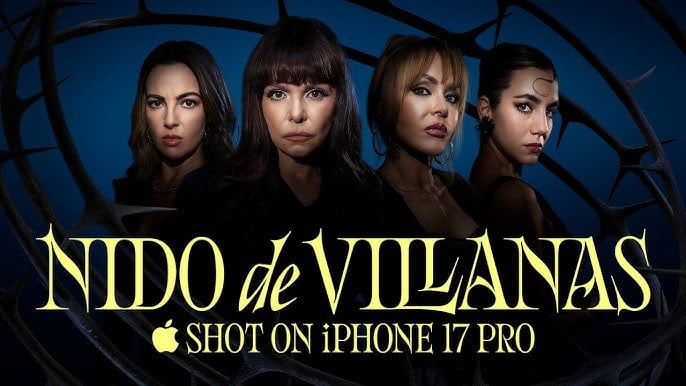 Apple se lanza a grabar novelas usando solo el iPhone 17 Pro: Nido de Villanas ya disponible