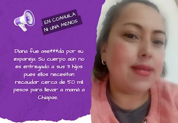 El cuerpo de Diana no ha podido ser repatriado de Saltllo, Coahuila a Chiapas por falta de recursos, su familia ha denunciado además amenazas de muerte a ellos