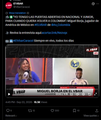 Miguel Ángel Borja señaló que Atlético Nacional y Junior de Barranquilla son los dos clubes a los que contempla regresar-crédito @VBarCaracol/X
