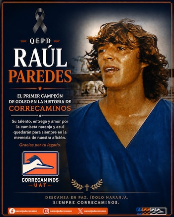 Aficionados y clubes mexicanos dedicaron emotivos mensajes de despedida a Raúl Paredes, destacando su inmenso aporte al crecimiento del futbol mexicano. (X/ @naranjadcorazon)