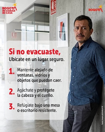 Si una persona no puede evacuar, debe buscar un lugar seguro - crédito Alcaldía de Bogotá