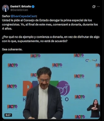 Briceño pidió a Iván Cepeda ser coherente con su propuesta y comenzar a donar la prima especial que recibe como congresista - crédito Daniel Briceño/X