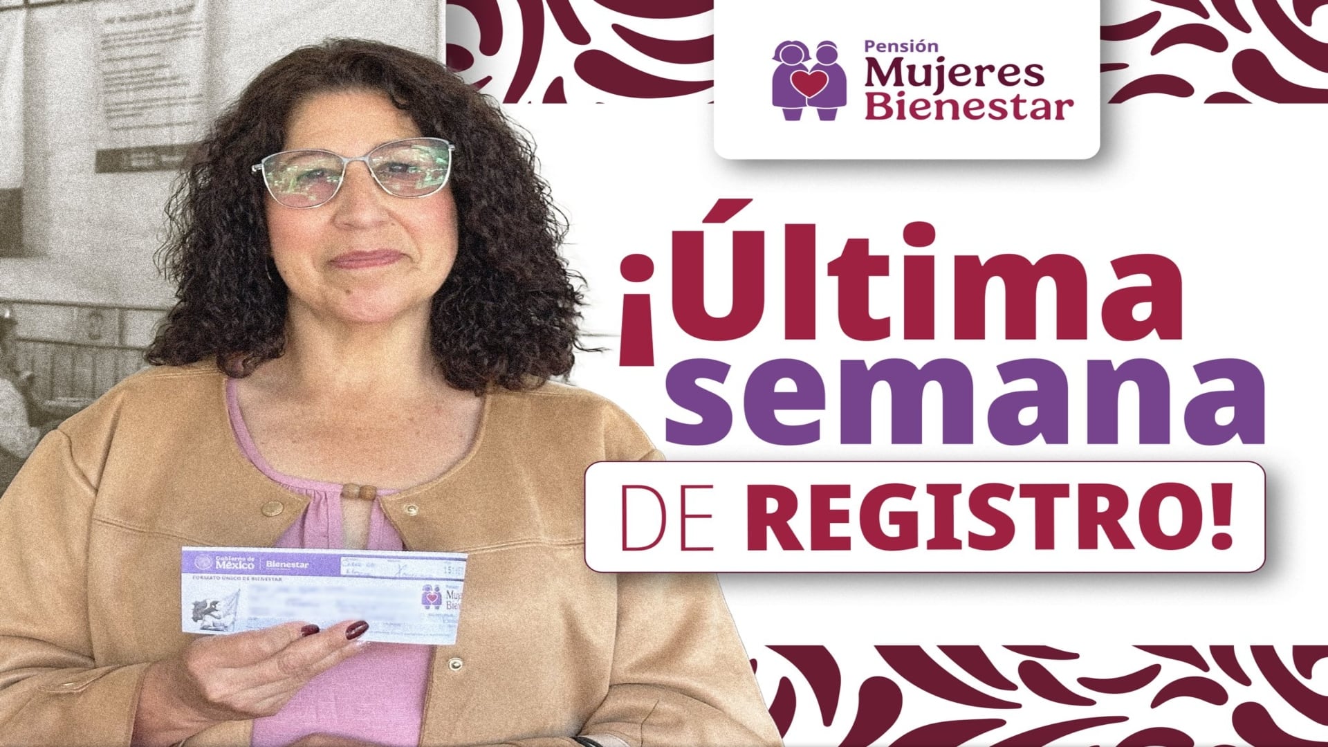 Mañana es el último día que la Secretaría del Bienestar realiza la inscripción al programa para mujeres de 60 a 64 años