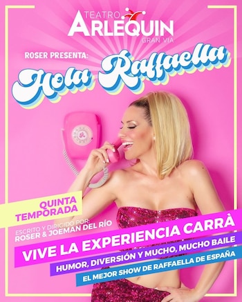 29/09/2026 Roser regresa a la Gran Vía de Madrid con la quinta temporada de 'Hola Raffaella'.
La cantante Roser regresa a la Gran Vía de Madrid con la quinta temporada de 'Hola Raffaella', que podrá disfrutarse de nuevo en el Teatro Arlequín, una de las propuestas más divertidas y originales de la cartelera madrileña.
CULTURA
HOLA RAFFAELLA