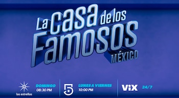 'La Casa de los Famosos'