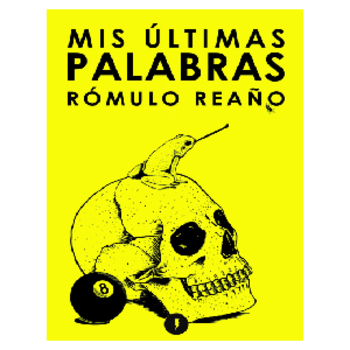 Mis últimas palabras, de Rómulo