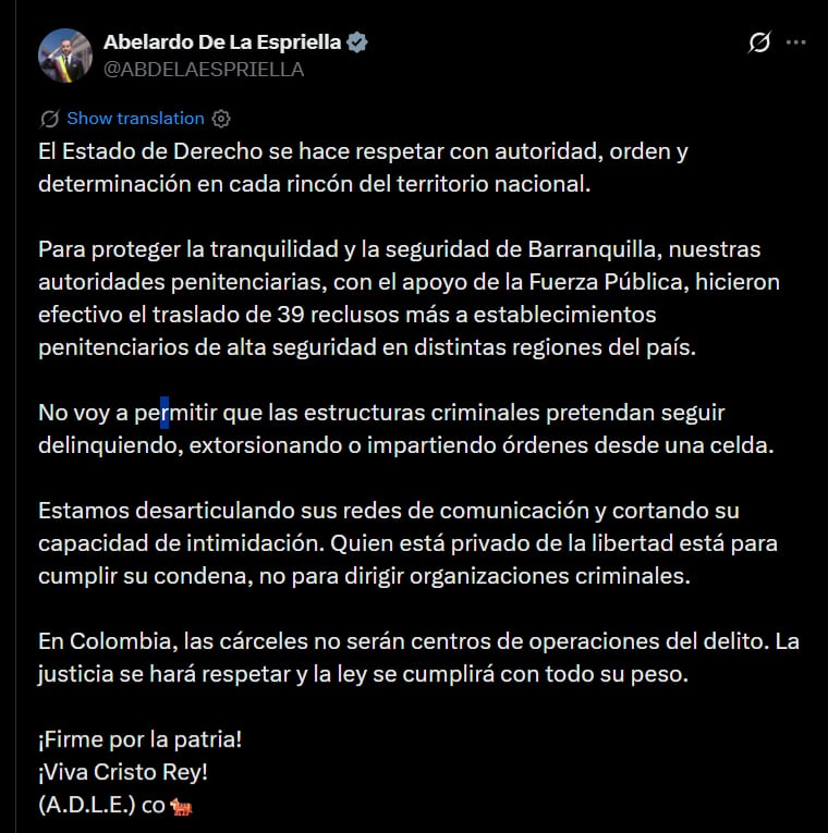 El presidente de Colombia confirmó el traslado de 39 reclusos desde cárceles de Barranquilla a penales de alta seguridad para frenar extorsiones y órdenes criminales desde prisión-crédito @ABDELAESPRIELLA/X
