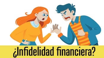 Infidelidad financiera: qué es y