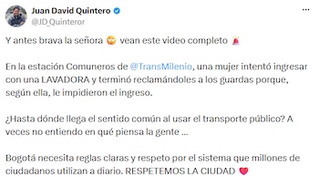 Juan David Quintero Rubio cuestionó a la mujer y pidió respetar las normas de uso de TransMilenio. - crédito @JD_Quinteror/X