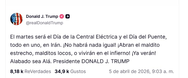 Trump advirtió que EEUU atacará centrales energéticas y puentes de Irán si el régimen no reabre el estrecho de Ormuz