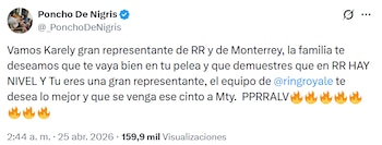 Captura de pantalla de un tuit de Poncho De Nigris deseando suerte a Karely para su pelea, mostrando su foto de perfil, texto, emojis de fuego y datos del tuit