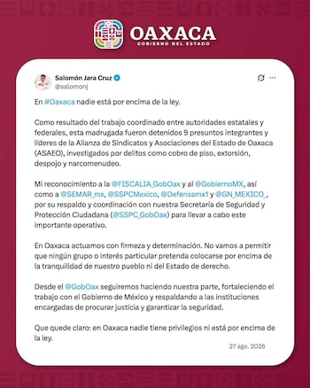 El gobernador de Oaxaca, Salomón Jara, reconoció las labores de las instituciones de seguridad para llevar a cabo el operativo. (Crédito: X | @Salomonj)