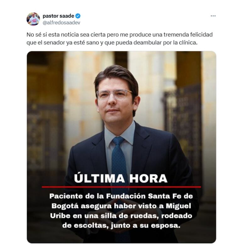 La polémica creció luego de que Saade publicara una información errónea sobre Miguel Uribe Turbay - crédito @alfredosaadev/X