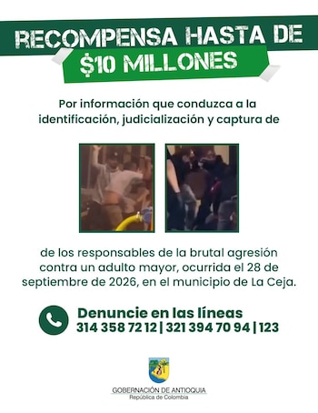 Ofrecen hasta $ 10 millones por responsables de ataque contra un hombre de más de 60 años en La Ceja - crédito Gobernación de Antioquia