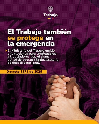 El Ministerio pidió no sancionar de forma automática ausencias o retrasos vinculados con evacuaciones, problemas de transporte, daños en viviendas o atención de familiares - crédito @MintrabajoCol/X