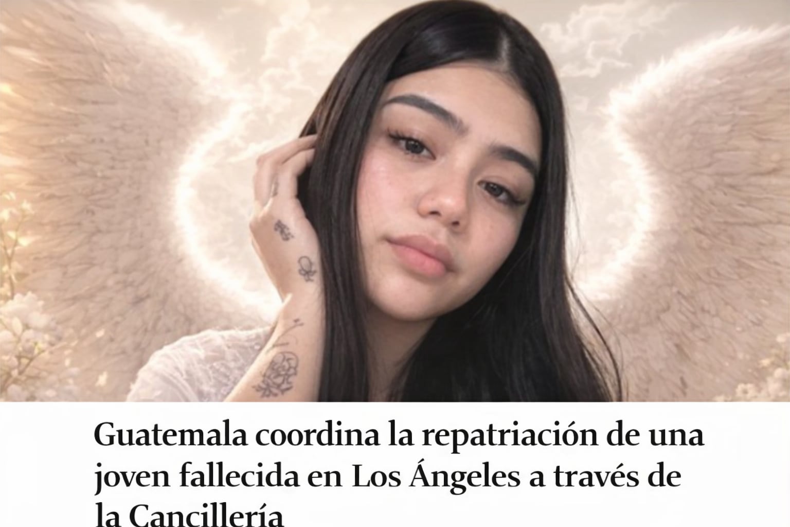 Gobierno de Guatemala coordina a través de cancillería la repatriación de una joven fallecida en Los Ángeles