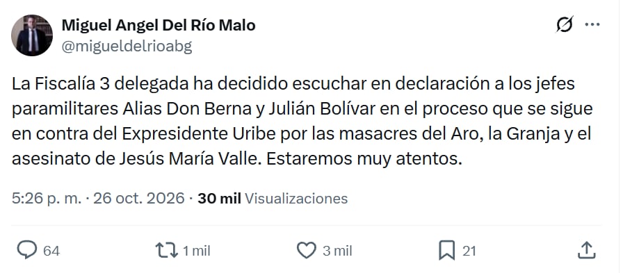 Este es el mensaje que el abogado Miguel Ángel del Río publicó en su perfil de X y en el que reveló información sobre caso de Álvaro Uribe, que sería información reservada - crédito @migueldelrioabg/X