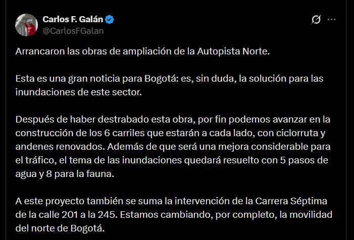 El alcalde Carlos Fernando Galán contó detalles de las obras de ampliación de la autopista Norte - crédito @CarlosFGalan/X