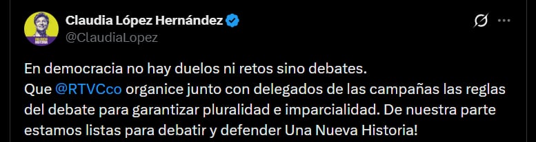 Claudia López le solicitó a Rtvc organizar el debate para “garantizar pluralidad e imparcialidad” - crédito @ClaudiaLopez/X